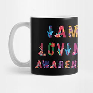 I Am Loving Awareness Mug